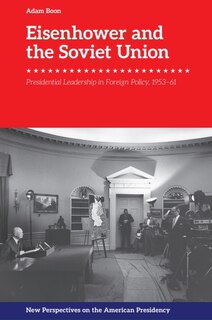 Front cover_Eisenhower and the Soviet Union