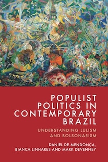 Couverture_Populist Politics in Contemporary Brazil