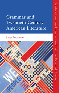 Couverture_Grammar and Twentieth-Century American Literature