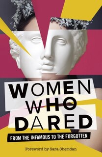 Front cover_Women Who Dared