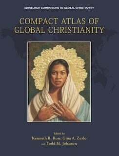 Front cover_Compact Atlas of Global Christianity