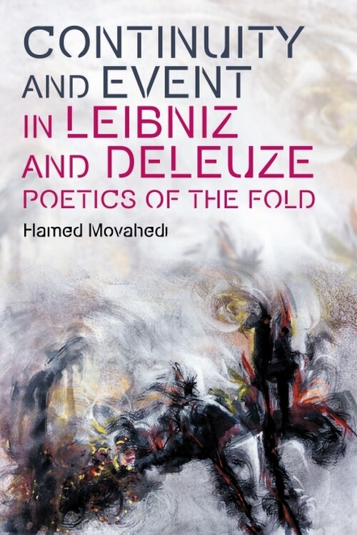 Front cover_Continuity and Event in Leibniz and Deleuze