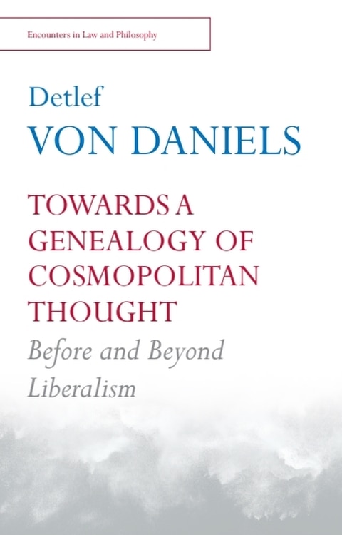 Front cover_Towards a Genealogy of Cosmopolitan Thought
