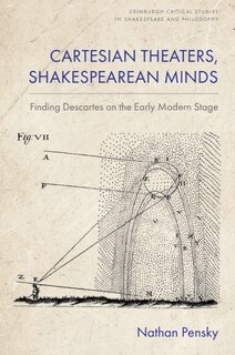 Couverture_Cartesian Theaters, Shakespearean Minds