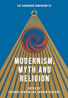 Couverture_The Edinburgh Companion to Modernism, Myth and Religion