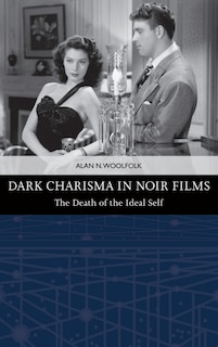 Front cover_Dark Charisma in Noir Films
