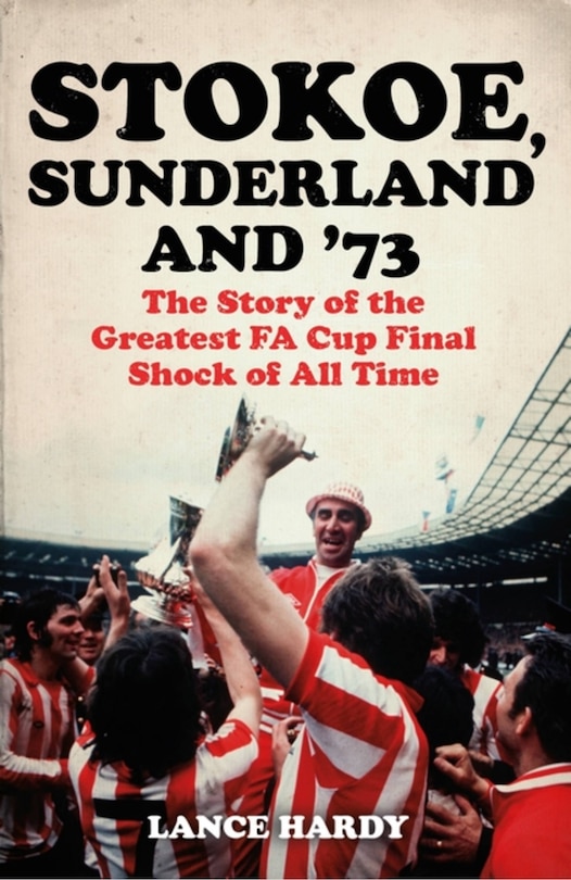 Couverture_Stokoe, Sunderland and 73