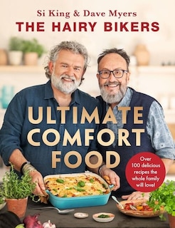Front cover_The Hairy Bikers’ Ultimate Comfort Food