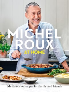 Front cover_Michel Roux at Home