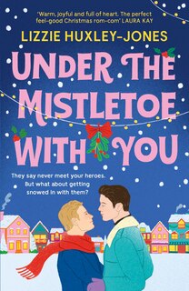 Front cover_UNDER THE MISTLETOE WITH YOU