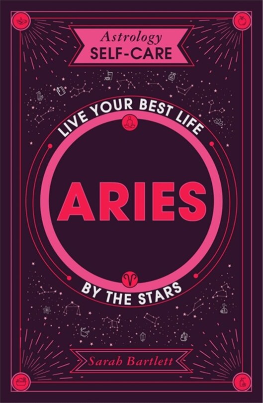 Front cover_Astrology Self-Care: Aries