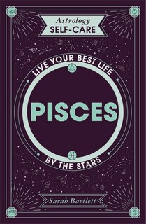Front cover_Astrology Self-Care: Pisces