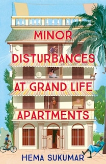 Front cover_Minor Disturbances at Grand Life Apartments