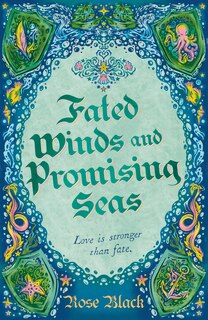 Front cover_Fated Winds and Promising Seas