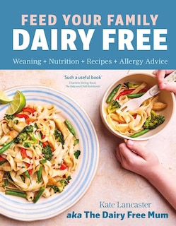 Front cover_Feed Your Family Dairy Free