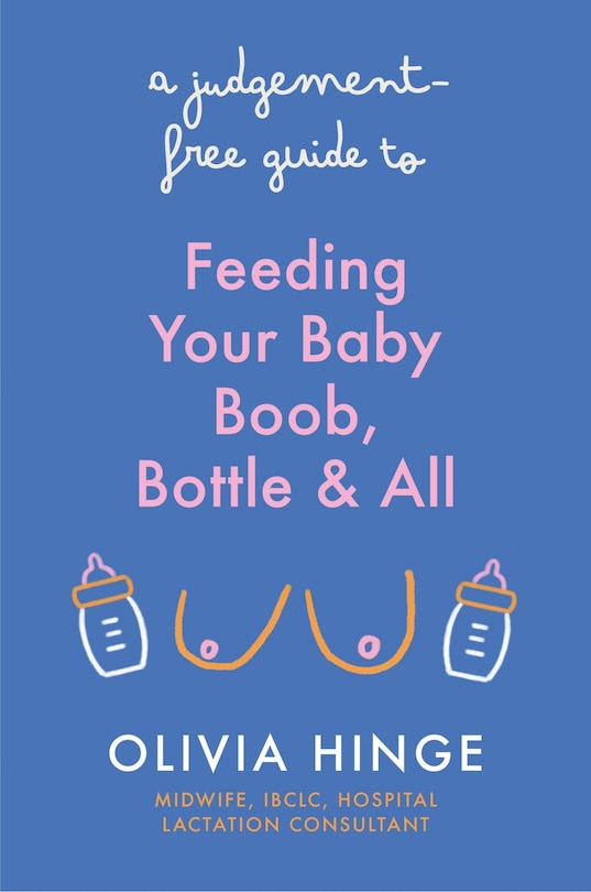 Couverture_A Judgement-Free Guide to Feeding Your Baby