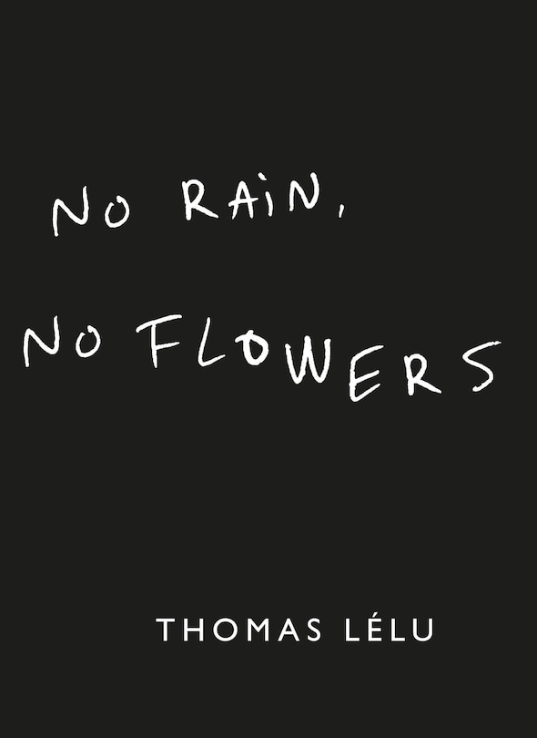 Front cover_No Rain, No Flowers