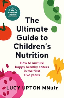 Front cover_The Children's Nutrition Bible