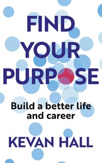 Front cover_Find Your Purpose