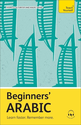 Beginners' Arabic: Learn faster. Remember more.