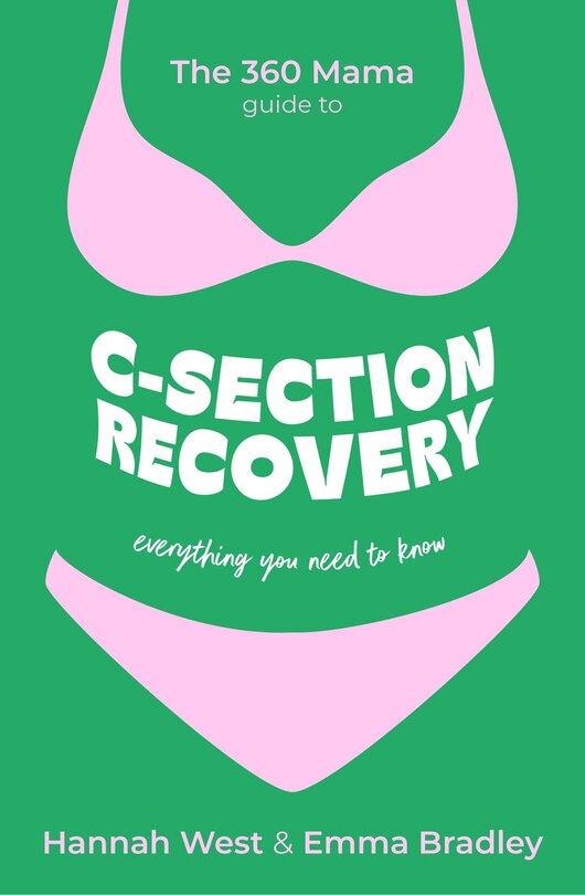 Front cover_The 360 Mama Guide to C-Section Recovery