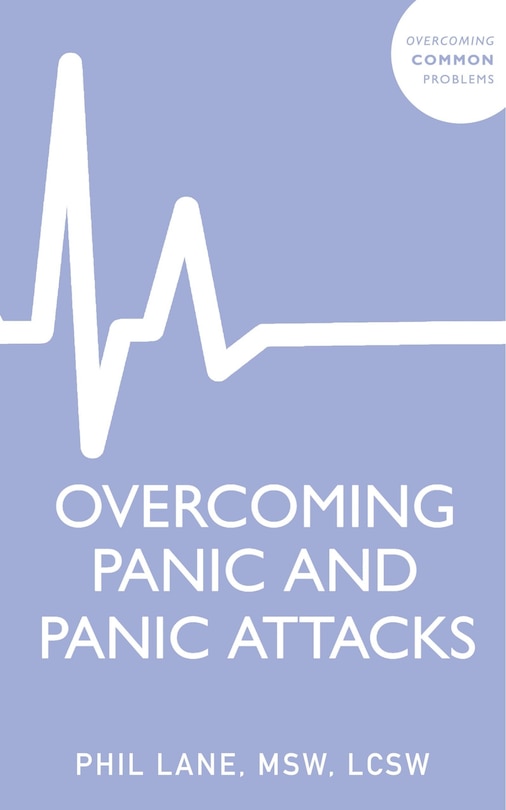 Front cover_Overcoming Panic and Panic Attacks