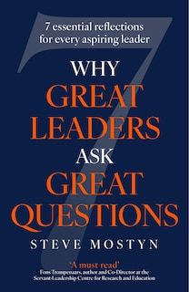 Front cover_Why Great Leaders Ask Great Questions