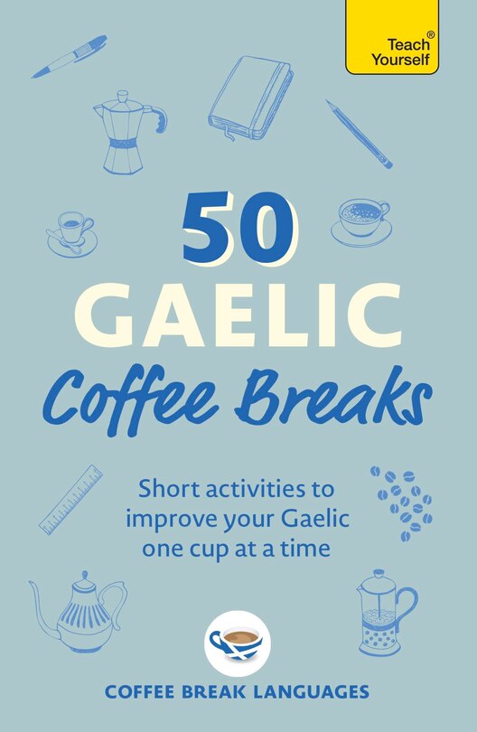 Couverture_50 Gaelic Coffee Breaks