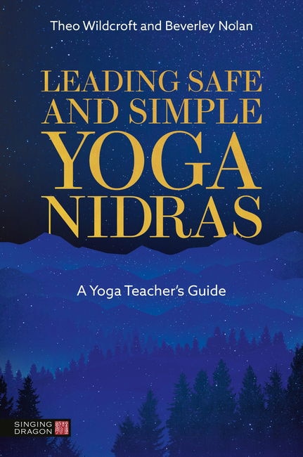 Front cover_Leading Safe and Simple Yoga Nidras