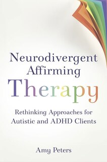 Front cover_Neurodivergent Affirming Therapy