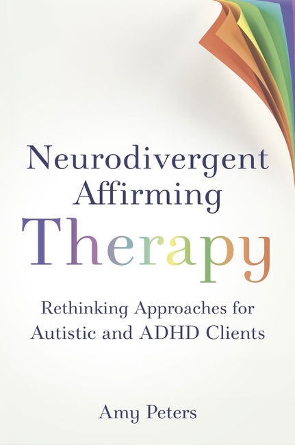 Front cover_Neurodivergent Affirming Therapy