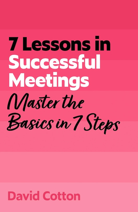 Couverture_7 Lessons in Successful Meetings