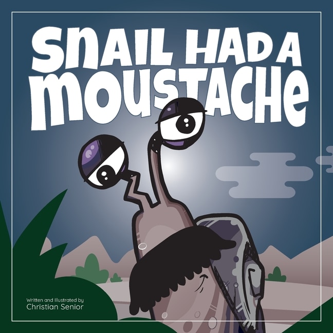 Couverture_Snail Had a Moustache