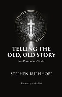 Front cover_Telling the Old, Old Story
