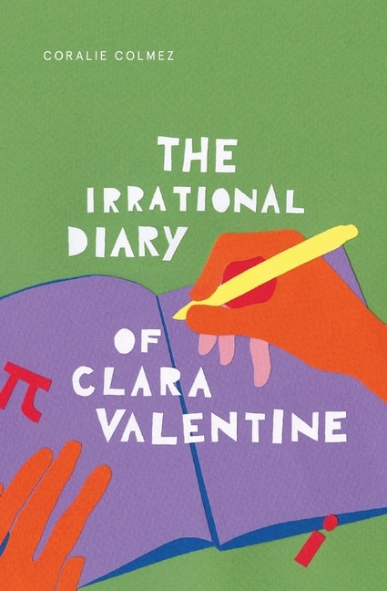 Front cover_The Irrational Diary of Clara Valentine