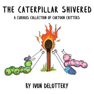Couverture_The Caterpillar Shivered