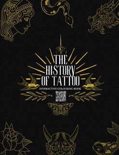 Front cover_The History of Tattoo - Interactive Colouring Book