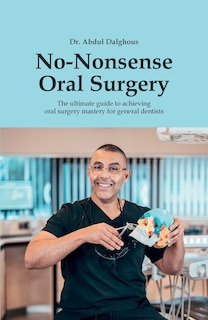 Couverture_No-Nonsense Oral Surgery