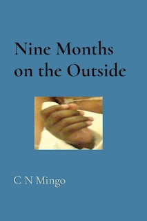 Front cover_Nine Months on the Outside
