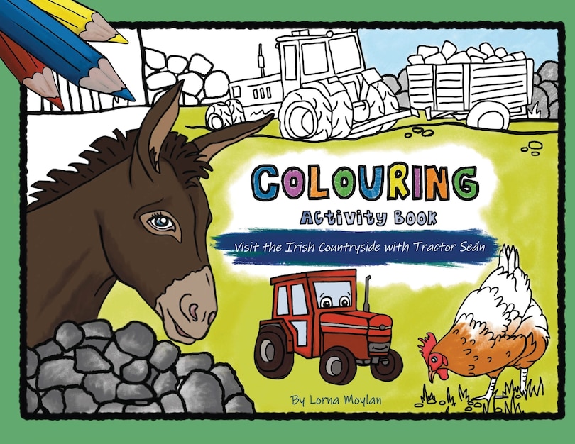 Front cover_Colouring with Tractor Seán - Visit the Irish Countryside