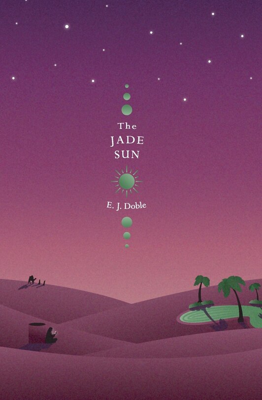 Front cover_The Jade Sun (Realm of the Prophets #2)