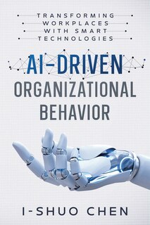 Front cover_AI-Driven Organizational Behavior