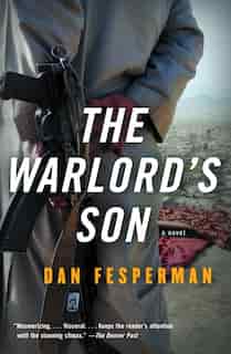 The Warlord's Son by Dan Fesperman
