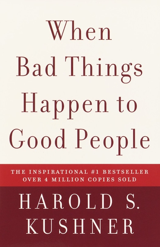 When Bad Things Happen To Good People