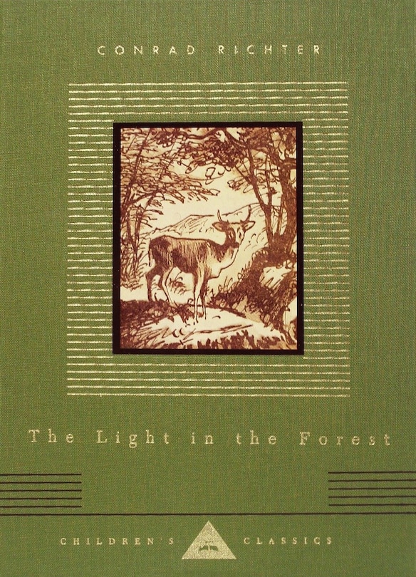 The Light In The Forest: Illustrated By Warren Chappell