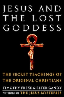 Front cover_Jesus and the Lost Goddess