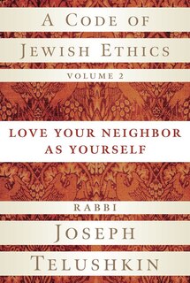 Couverture_A Code Of Jewish Ethics, Volume 2