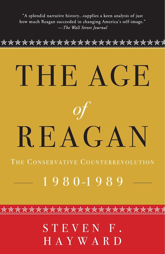 Couverture_The Age Of Reagan: The Conservative Counterrevolution