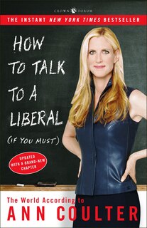 Couverture_How To Talk To A Liberal (if You Must)
