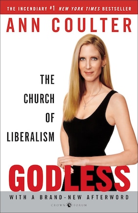 Godless: The Church Of Liberalism